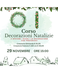 Corso di Decorazioni Natalizie – 29 Novembre ore 15:00 (2 Opzioni)